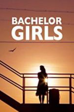 Watch Bachelor Girls 123netflix