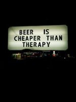 Watch Beer Is Cheaper Than Therapy 123netflix