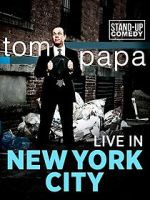 Watch Tom Papa: Live in New York City 123netflix
