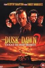 Watch From Dusk Till Dawn 2: Texas Blood Money 123netflix