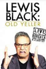 Watch Lewis Black: Old Yeller - Live at the Borgata 123netflix