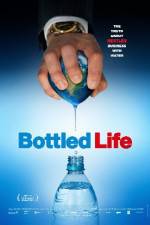 Watch Bottled Life: Nestle's Business with Water 123netflix