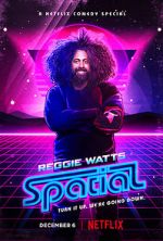 Watch Reggie Watts: Spatial 123netflix