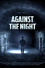 Watch Against the Night 123netflix