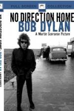 Watch No Direction Home Bob Dylan 123netflix