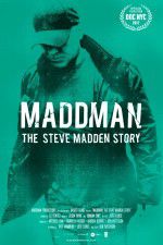 Watch Maddman: The Steve Madden Story 123netflix