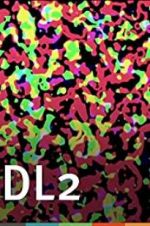 Watch DL2: Disintegration Line #2 123netflix