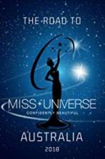 Watch The Road to Miss Universe Australia 123netflix