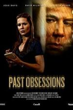 Watch Past Obsessions 123netflix