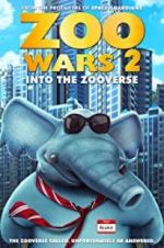 Watch Zoo Wars 2 123netflix