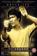 Watch Bruce Lee, the Legend 123netflix