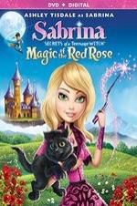 Watch Sabrina: Secrets of a Teenage Witch - Magic of the Red Rose 123netflix