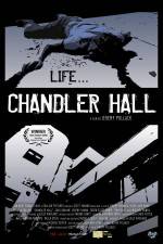 Watch Chandler Hall 123netflix