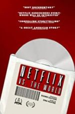 Watch Netflix vs. the World 123netflix