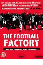 Watch The Football Factory 123netflix