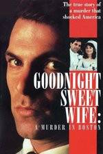 Watch Goodnight Sweet Wife: A Murder in Boston 123netflix