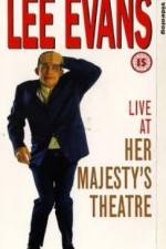 Watch Lee Evans Live at Her Majesty's 123netflix