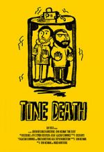 Watch Tone Death 123netflix