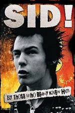Watch Sid! By Those Who Really Knew Him 123netflix
