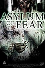 Watch Asylum of Fear 123netflix
