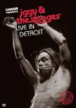 Watch Iggy & the Stooges: Live in Detroit 123netflix
