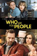 Watch Who Are You People 123netflix