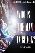 Watch Who Is the Man in Black? 123netflix