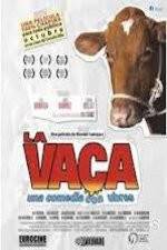 Watch La Vaca - Holy Cow 123netflix