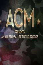 Watch ACM Presents An All-Star Tribute to the Troops 2014 123netflix