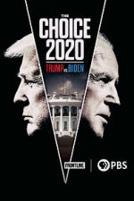 Watch The Choice 2020: Trump vs. Biden 123netflix