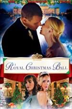 Watch A Royal Christmas Ball 123netflix