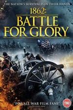 Watch 1862 : Battle For Glory 123netflix