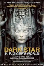 Watch Dark Star: HR Gigers Welt 123netflix