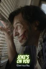 Watch Joke\'s on You (Short 2021) 123netflix