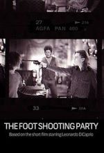 Watch The Foot Shooting Party 123netflix