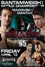 Watch Bellator  Fighting Championships 65: Makovsky vs. Dantas 123netflix