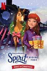 Watch Spirit Riding Free: Spirit of Christmas 123netflix