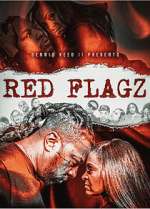Watch Red Flagz 123netflix