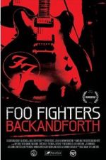 Watch Foo Fighters: Back and Forth 123netflix