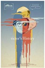 Watch Victor\'s History 123netflix
