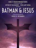 Watch Batman & Jesus 123netflix