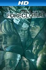 Watch Foreclosure 123netflix