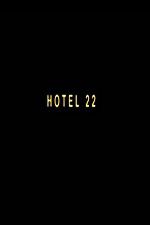 Watch Hotel 22 123netflix