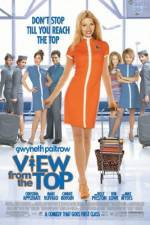 Watch View from the Top 123netflix