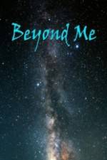 Watch Beyond Me 123netflix