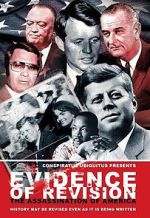 Watch Evidence of Revision: The Assassination of America 123netflix