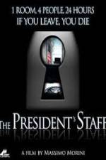 Watch The Presidents Staff 123netflix