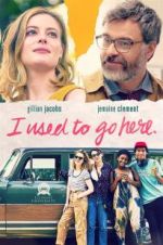 Watch I Used to Go Here 123netflix