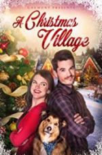Watch A Christmas Village 123netflix