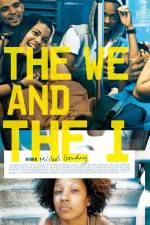 Watch The We and the I 123netflix